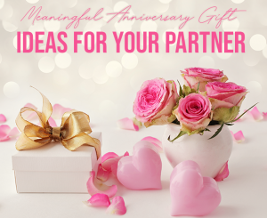 Anniversary Gift Ideas that you can give to your partner | Lifestylenmore